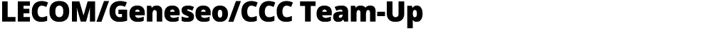 LECOM Geneseo CCC Team-Up